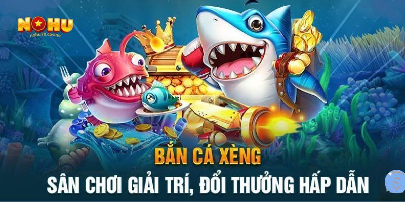 Bắn cá xèng